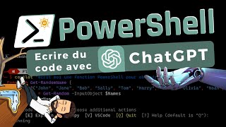 Utiliser ChatGPT pour écrire du code PowerShell !