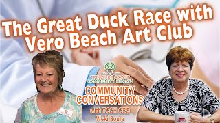 TCCH Community Conversations - The Great Duck Race with Vero Beach Art Club