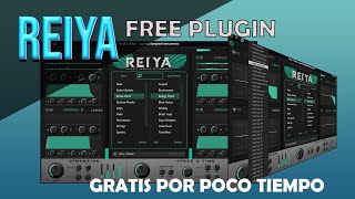 REIYA SINTETIZADOR - PLUGIN GRATIS POR TIEMPO LIMITADO!