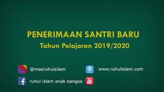 Penerimaan Santri Baru Dayah Madrasah Ruhul Islam Anak Bangsa Tahun Ajaran 2019/2020