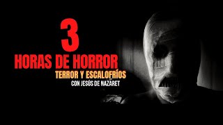 3 Horas de HORROR TERROR y ESCALOFRÍOS | MARATONES DE TERROR | RECOPILACIÓN PARANORMAL