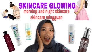 SKINCARE ROUTINE MENCERAHKAN UNTUK IBU HAMIL DAN MENYUSUI