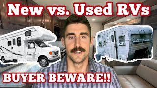 New vs. Used RVs: Don't MAKE THIS MISTAKE!