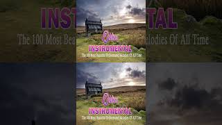 Greatest Hits instrumental Oldies 50s 60s 70s - TOP 30 GUITAR MUSIC BEAUTIFUL