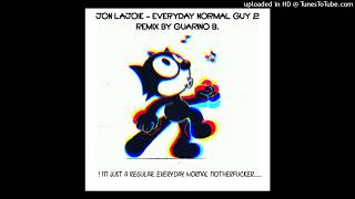 Jon Lajoie - Everyday Normal Guy 2 Remix Reggaeton By Guarino B. BPM 90