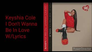 Keyshia Cole - I Don't Wanna Be In Love (Lyrics On Display)