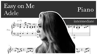 Easy on me – Adele - Piano sheet music (intermediate)