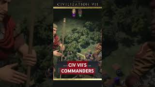 The Biggest Feature of Civ VII's Commanders!