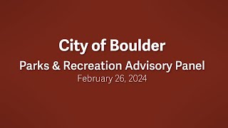 2-26-24 Parks & Recreation Advisory Board Meeting