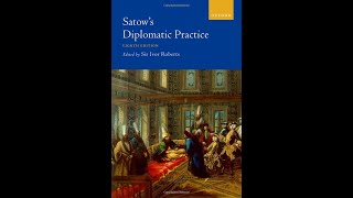 Satow's Diplomatic Practice-A conversation between Sir Ivor Roberts and Chancellor Lord Chris Patten