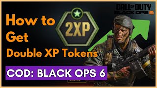 How to Get Double XP Tokens in BO6