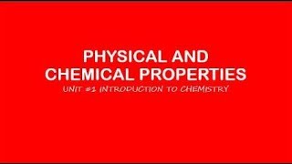 AP Chemistry: Physical and Chemical Properties