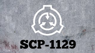 SCP-1129: Hyperarousal Response | SCP Foundation Audio Archive