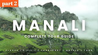 Manali Tourist Places | Watch this before planning a trip to Manali