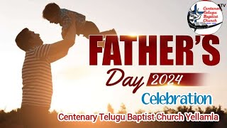 Father's Day Celebrations 2024 CTBCYellamla