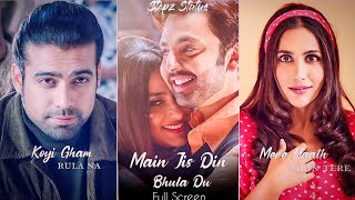 Mai Jis din bhulaa du 😍Jubin Nautiyal status / full screen status / Tulsi Kumar / whatsapp status /