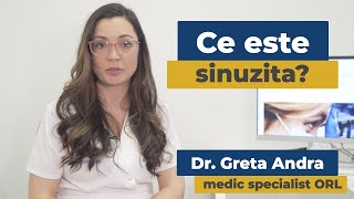 Ce este sinuzita? | Dr. Greta Andra