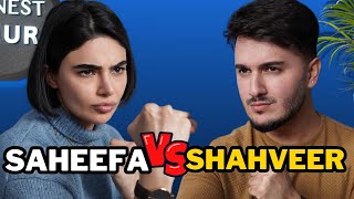 Shahveer vs Saheefa | Honest Hour EP. 157