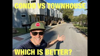 Condos Versus Townhouses - what’s the better real estate investment?