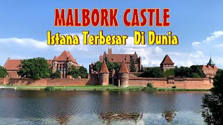 MALBORK CASTLE  POLAND (2020)||  THE  LARGEST CASTLE IN THE WORLD-  || It's MAGNIFICENT and so HUGE!