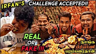 Irfan's Challenge Accepted!! இர்பான் சொன்னது உண்மையா? REAL OR FAKE? Tasty Briyani Dubai | Maja Views