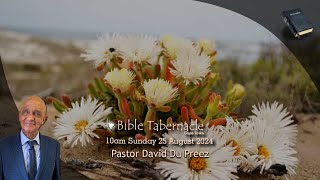 2024-0825AM - Pastor David Du Preez - Our Moderation Mandate