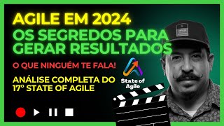 Agile em 2024 - Os segredos para gerar resultados que ninguém te fala