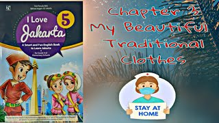 Materi kelas 5 SD Chapter 3 ( My beautiful Traditional Clothes)PLBJ berbasis bahasa inggris