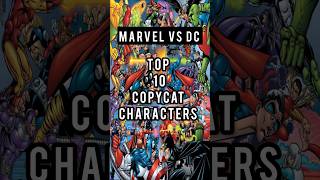 MARVEL VS DC - Top 10 Copycat Characters #marvel #dc #marvelcomics #dccomics #aquaman #superhero