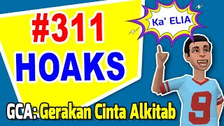 GCA: Gerakan Cinta Alkitab | Seri 311 | HOAKS