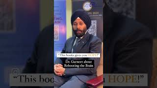 Dr. Gurneet on the book “Rebooting the Brain”!