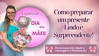 Como preparar um presente incrível e muito criativo para Dia das Mães! 🎀🌹🎁