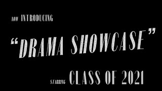 Drama Showcase