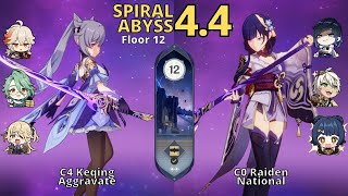 C4 Keqing Aggravate & C0 Raiden National | Spiral Abyss 4.4 Floor 12 | Genshin Impact