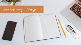 Step 2:  Christian Recovery