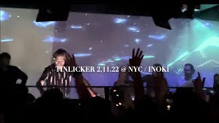 TINLICKER @ NYC / INOKI PARTY