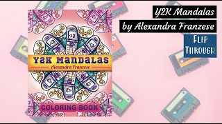 Y2K Mandalas by Alexandra Franzese | Flip through