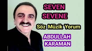 SEVEN SEVENE - ABDULLAH KARAMAN