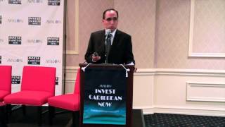 Invest Caribbean Now 2013, Port Investment Activity In The Caribbean, Miguel Reyna