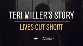 Teri Miller's Story | LIVES CUT SHORT