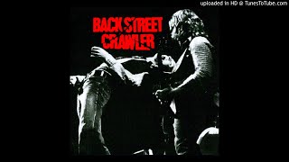 Back Street Crawler - It's A Long Way Down To The Top (Studio Outtake)