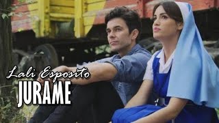 Esperanza Mia || Esperanza y Tomas - Júrame - Lali Esposito