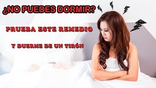 Remedios Caseros Para Dormir Bien  Como puedes mejorar el insomnio