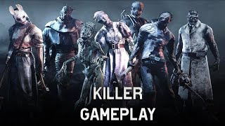 Dead By Daylight - Killers Gameplay