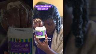 How to Deep Condition Natural Hair #shortsfeed #naturalhairtips #deepcondition #naturalhair #4chair