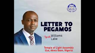 LETTER TO PEGAMOS | APOSTLE WILLIAMS LABE | DECEMBER 2023