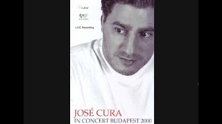 JOSÉ CURA -- Tosca "E lucevan le stelle". Budapest 2000