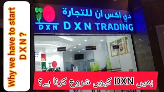 we have to start D X N Trading / organic products seller path /  your better health & wealth