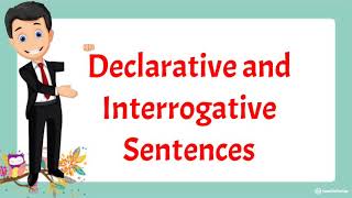 Declarative and Interrogative Sentences (with Activity)