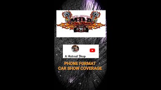 MDA CAR SHOW 2023 ROANOKE VA PHONE FORMAT SHOW COVERAGE HOTRODS CUSTOMS TRUCKS